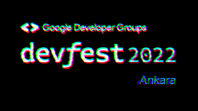 DevFest Ankara Logo with Glitch.